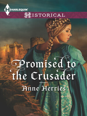 cover image of Promised to the Crusader